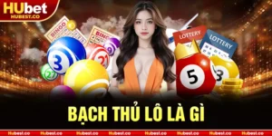 Bach thủ lô là gì
