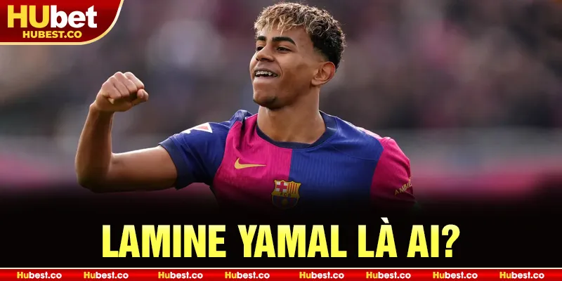 Lamine Yamal là ai?