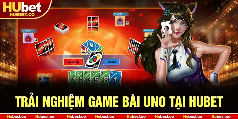 Trải nghiệm game bài Uno tại HUBET
